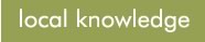 Local knowledge