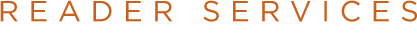 Reader Services